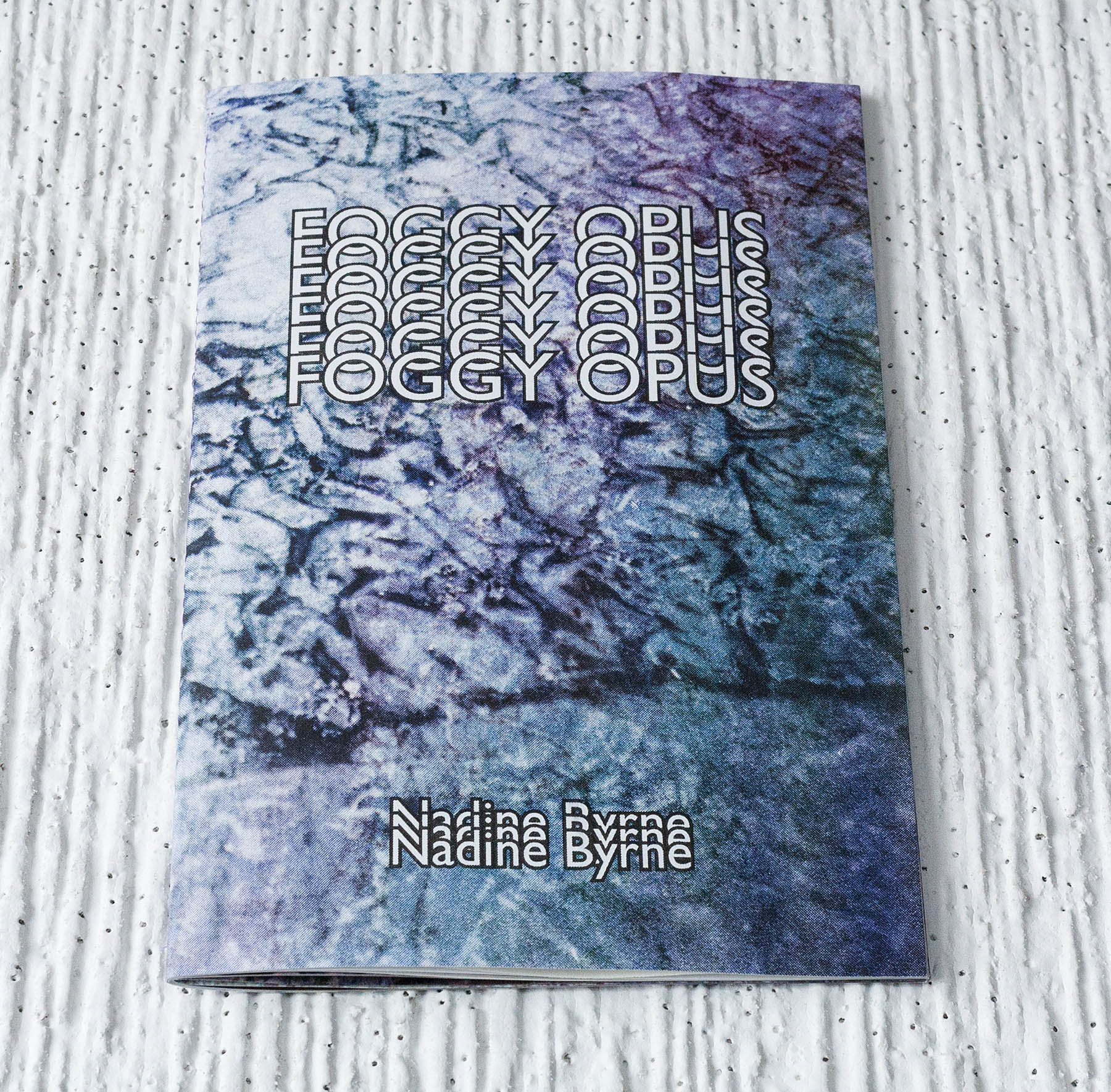 Foggy Opus by Nadine Byrne